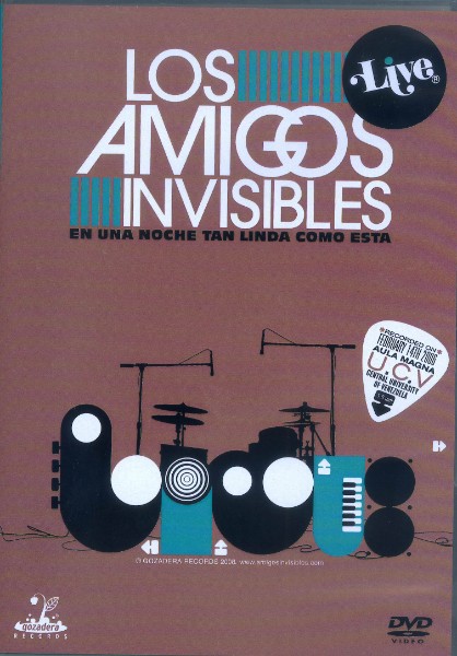 Los Amigos Invisibles: En Una Noche Tan Linda Como Esta - 2008