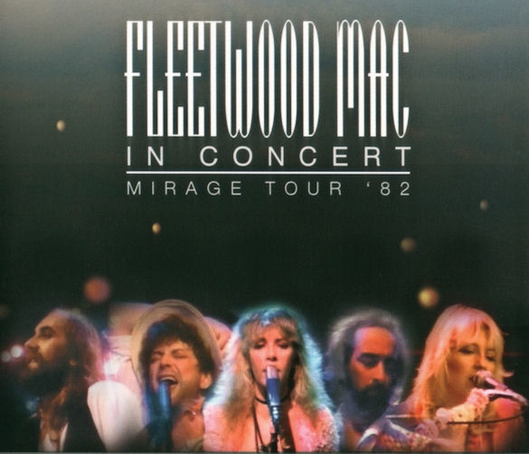 Fleetwood Mac- Mirage Tour, 1982