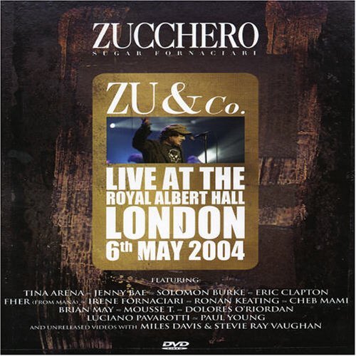Zucchero - Live At The Royal Albert Hall London