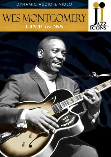 Jazz Icons - Wes Montgomery - Live, 1965