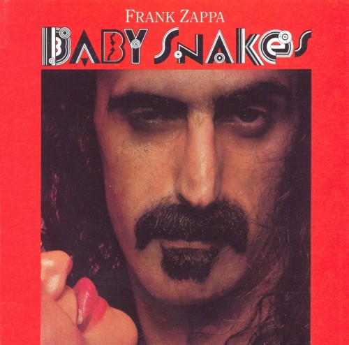 Frank Zappa - Baby Snakes, 1979