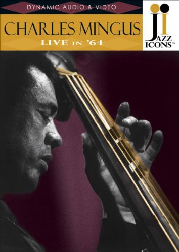 Jazz Icons - Charles Mingus - 1964